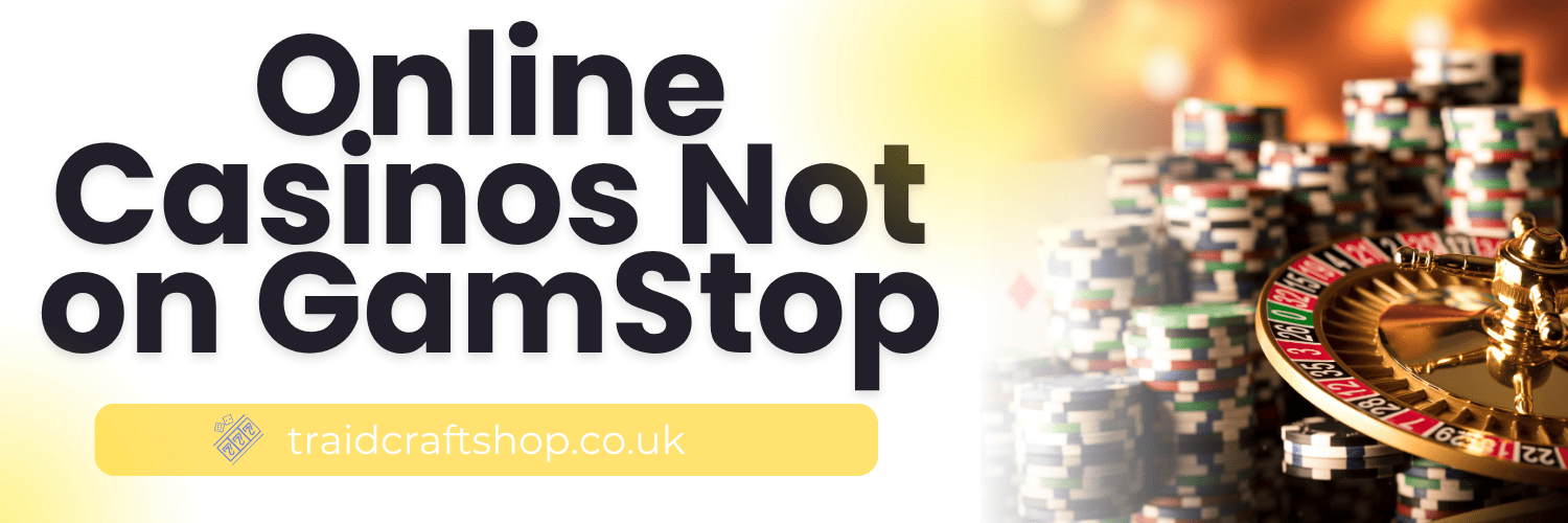Exploring Non GamStop Casinos in the UK A Guide for Players